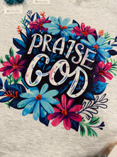 Load image into Gallery viewer, T-Shirt Tuesday Deal Praise God