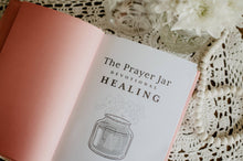 Load image into Gallery viewer, The Prayer Jar Devotional: HEALING