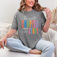 Load image into Gallery viewer, Just a Chapter in Grey Graphic Tee and Sweatshirt