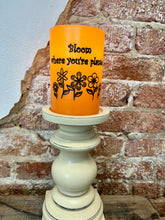 Load image into Gallery viewer, Bloom Where You’re Planted Candle Sleeve