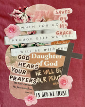 Load image into Gallery viewer, When You Go Through Deep Waters Tee
