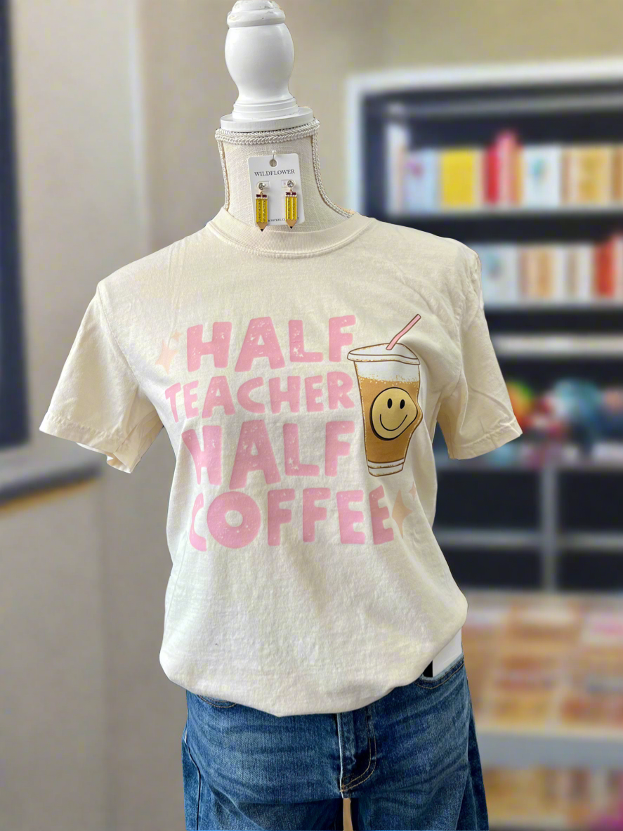 Half Teacher Half Coffee Graphic Tee