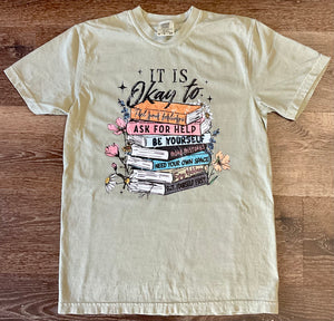 It Is Okay To Tee