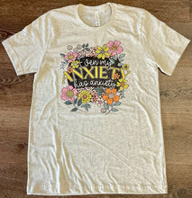 Load image into Gallery viewer, Even my Anxiety has anxiety
