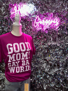 Tshirt Deals Good Moms Say bad Words
