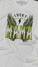 Load and play video in Gallery viewer, Lucky Mama Graphic T-Shirt
