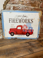 Load image into Gallery viewer, Uncle Sam’s Fireworks Rustic Metal Sign
