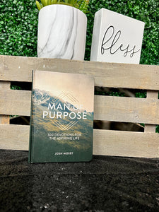 Man of Purpose- 100 Devotions for the Aspiring Life